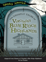 The Ghostly Tales of Virginia's Blue Ridge Highlands