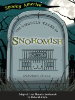 The Ghostly Tales of Snohomish