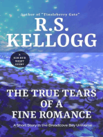 The True Tears of a Fine Romance