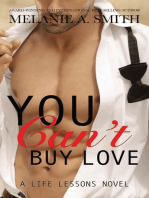 You Can't Buy Love: Life Lessons