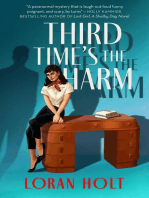 Third Time's the Harm: Deco Desk Mysteries, #1