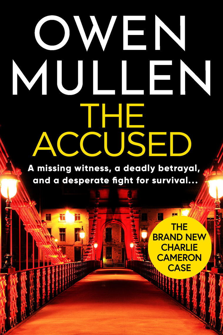 The Accused by Owen Mullen