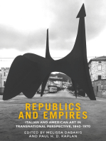 Republics and empires: Italian and American art in transnational perspective, 1840–1970