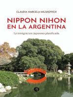 Nippon Nihon en la Argentina: La inmigración japonesa planificada