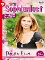 Clarissas Traum: Sophienlust - Die nächste Generation 41 – Familienroman