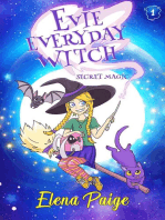 Secret Magic: Evie Everyday Witch, #1