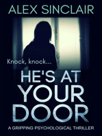 He's at Your Door: A Gripping Psychological Thriller