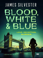 Blood, White and Blue: A Gripping Crime Thriller