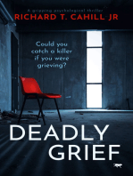 Deadly Grief: A Gripping Psychological Thriller