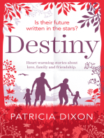 Destiny: A Heartwarming Story about Family, Love and Friendship