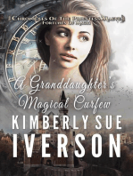 A Granddaughter's Magical Curfew: Chronicles of the Priestess Maeve - Fortunes of Magic