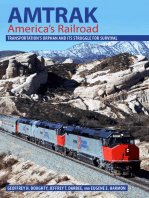 Amtrak, America's Railroad: Transportation's Orphan and Its Struggle for Survival