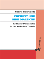 Freiheit und ihre Dialektik: Kritik der Philosophie in der kritischen Theorie