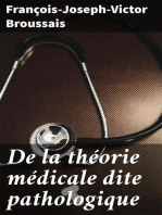 De la théorie médicale dite pathologique