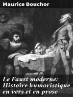 Le Faust moderne: Histoire humoristique en vers et en prose