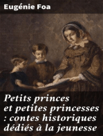 Petits princes et petites princesses : contes historiques dédiés à la jeunesse