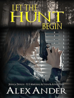 Let the Hunt Begin: Jessica Devlin - U.S. Marshal Action & Adventure, #3