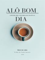 Alô Bom dia!: Contos divertidos do dia-dia