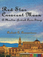 Red Star, Crescent Moon: A Muslim-Jewish Love Story