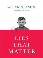 Lies That Matter: A federal prosecutor and child of Holocaust survivors, tasked with stripping US citizenship from aged Nazi collaborators, finds himself caught in the middle