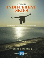 Under Indifferent Skies