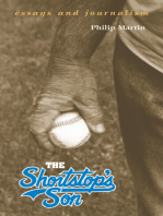 The Shortstop’s Son: Essays and Journalism