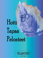 Hotti Tapaa Pelonteet