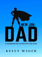 New Job: Dad: The New Parent Collection, #2