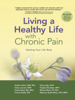 Living a Healthy Life with Chronic Pain: Getting Your Life Back