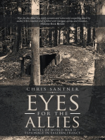 Eyes for the Allies: A Novel of World War II Espionage in Eastern France