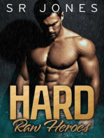 Hard: Raw Heroes, #2