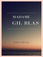 Madame Gil Blas: Souvenirs et aventures d'une femme de notre temps - Tome I