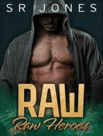 Raw: Raw Heroes, #1