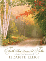 Faith That Does Not Falter: Selections from the Writings of Elisabeth Elliot