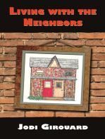 Living with the Neighbors: Poetry and Prose