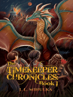 The Timekeeper Chronicles: Book 1