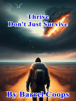 Thrive Don't Just Survive