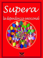 Supera la dependencia emocional