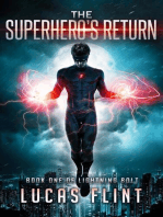 The Superhero's Return: Lightning Bolt, #1