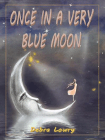 Once in a very blue moon
