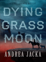 Dying Grass Moon: Hennessey Reed Mystery Series, #2