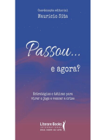 Passou... e agora?