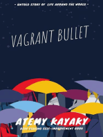 Vagrant Bullet