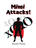 Mimi Attacks!: Masks