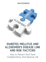 Diabetes Mellitus And Alzheimer’s Disease Link And Risk Factors How to Prevent And Treat Complications And Improve Life