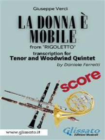 (Score) La donna è mobile - Tenor & Woodwind Quintet: Rigoletto - Act 3