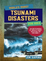 World’s Worst Tsunami Disasters for Kids (An Encyclopedia of World's Worst Disasters for Kids Book 1)