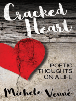 Cracked Heart: Poetic Thoughts on a Life