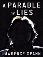 A Parable of Lies