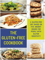 The Gluten-Free Cookbook A Gluten-Free Diet Based on Five Ancient Grains for People With Gluten Sensitivity